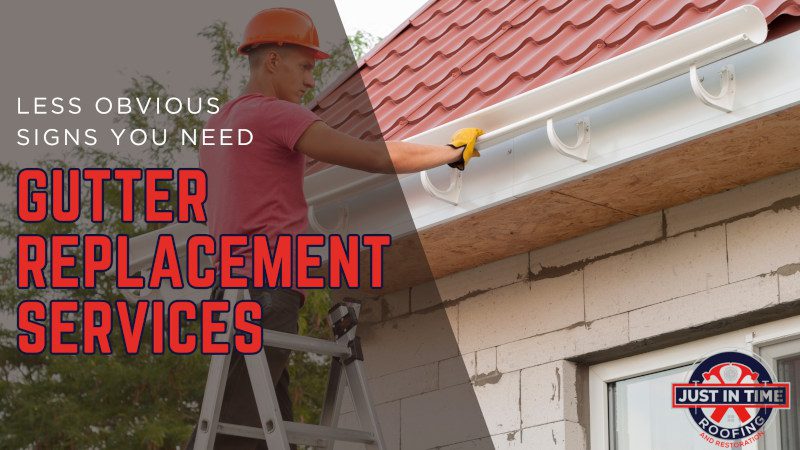 Less Obvious Signs You Need Gutter Replacement Services